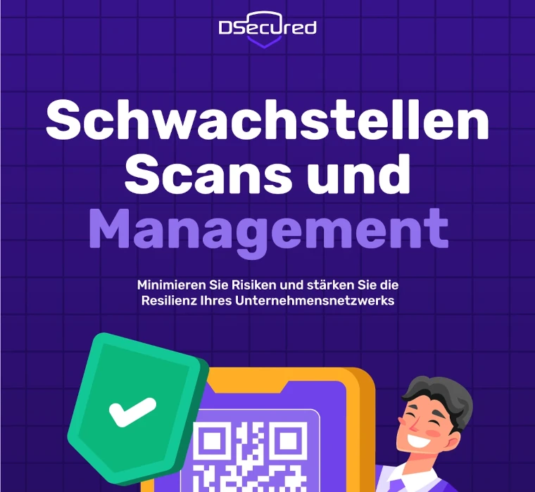 Schwachstellenscanner: Infografik - Schnell und einfach die IT-Sicherheit verbessern.